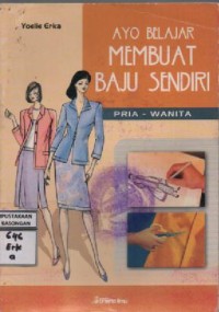 Image of Ayo Belajar Membuat Baju Sendiri