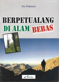 Image of BERPETUALANG DI ALAM BEBAS