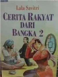 Image of CERITA RAKYAT DARI BANGKA 2