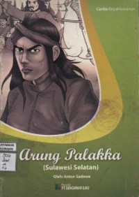 Image of Cerita Kepahlawanan Arung Palakka ( Sulawesi Selatan )
