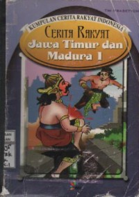 Image of Cerita Rakyat Jawa Timur dan Madura 1