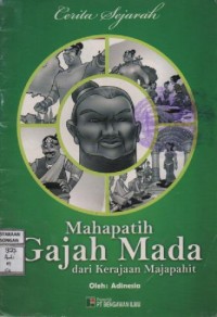 Image of Cerita Sejarah Maha Patih Gajah Mada Dari Kerajaan Majapahit