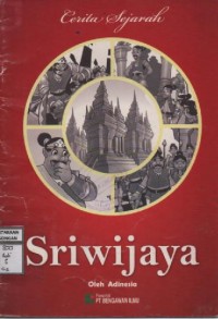 Image of Cerita Sejarah Sriwijaya