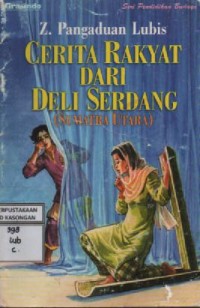 Image of Cerita rakyat Dari Deli Serdang ( Sulawsi Utara )