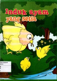 Image of Induk Ayam Yang Setia