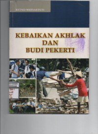 Image of KEBAKARAN AKHLAK DAN BUDI PEKERTI