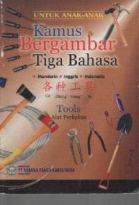 Image of Kamus Bergambar tiga Bahasa tools Alat Perkakas