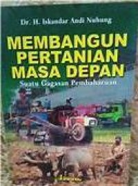 Image of MEMBANGUN PERTANIAN MASA DEPAN