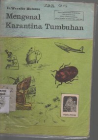 Image of Mengenal Karantina Tumbuhan