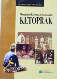 Image of Mengenal Kesenian Nasional 3 Ketoprak