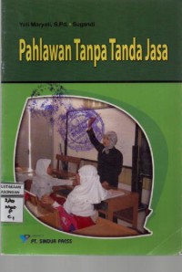 Image of Pahlawan Tanpa Tanda jasa