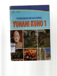 Image of PERADABAN BESAR DUNIA YUNANI KUNO 1