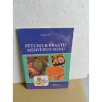 Image of PETUNJUK PRAKTIS MENYUSUN MENU