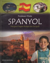 Image of Perjalanan Wisata Spanyol Mengenal Ragam Budaya dan Geografi