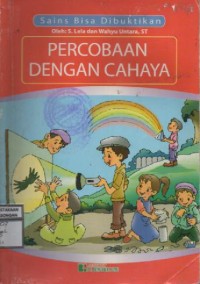 Image of Sains Bisa Dibuktikan Percobaan Dengan Cahaya