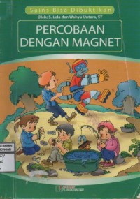 Image of Sains Bisa Dibuktikan Percobaan Dengan Magnet