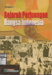 Image of Sejarah Perjuangan Bangsa Indonesia