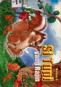 Image of Si Tupi yang Rajin