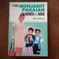 Image of TEKNIK MENJAHIT PAKAIAN WANITA & ANAK