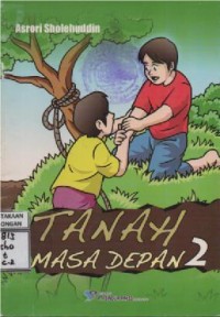 Image of Tanah Masa Depan 2