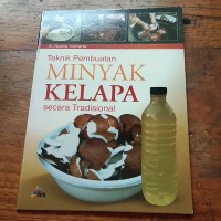 Image of Teknik Pembuatan MINYAK KELAPA Secara Tradisional